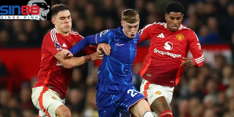 Cách Soi Kèo Thẻ Phạt Sin88 Trận Manchester United - Chelsea 3 Phong độ và lối chơi của hai đội